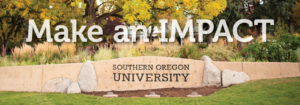 Make an IMPACT - Southern Oregon University
